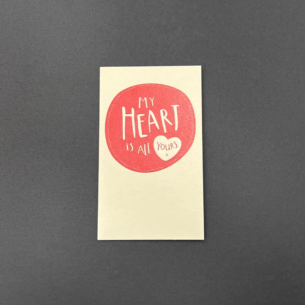 My Heart Is Yours Card